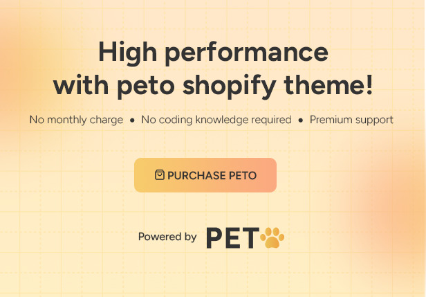 Peto - The Pet Shop & Pet Care Accessories Shopify 2.0 Theme